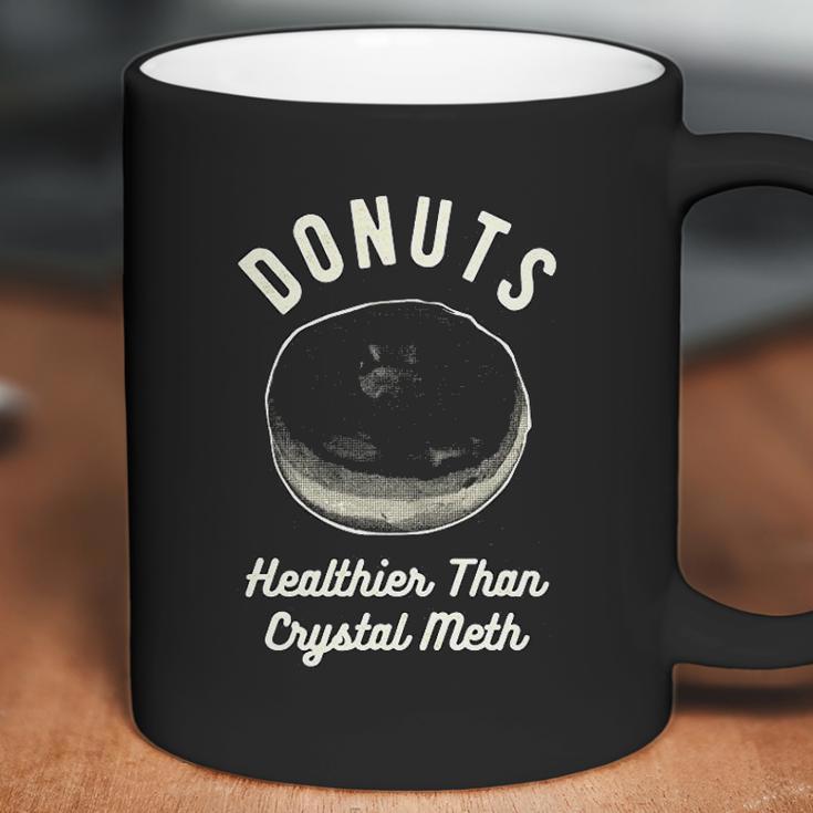 Mens Donuts Healthier Than Crystal Meth Coffee Mug