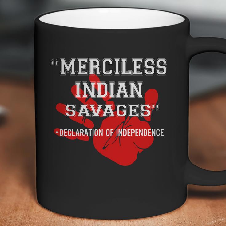 Merciless Indian Savages – Declaration Of Independence Red Hand Coffee Mug