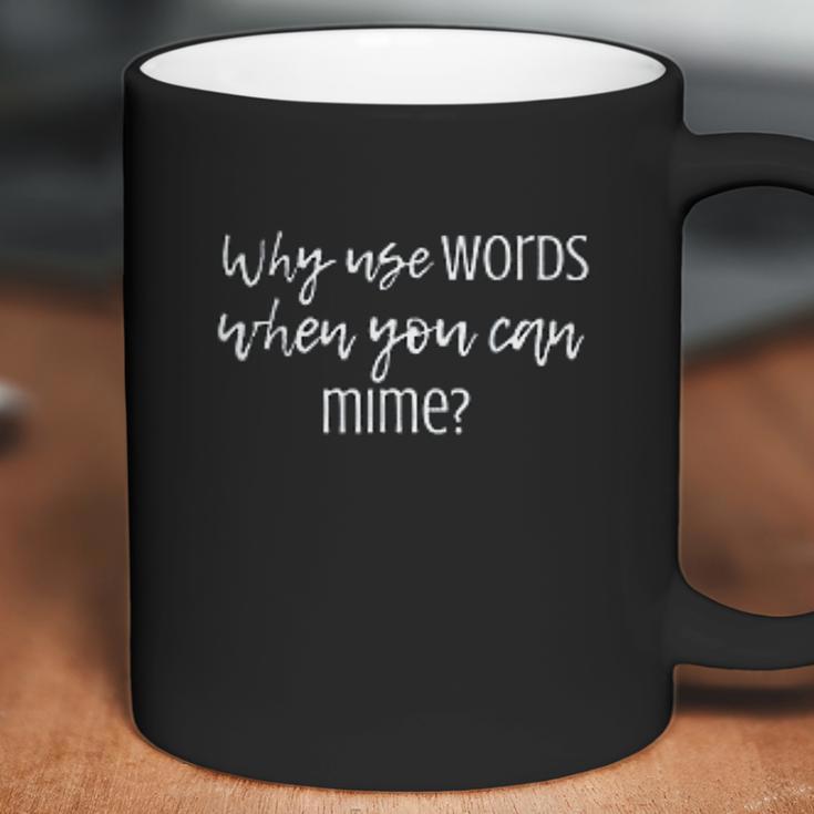 Mime Gift For Mimi Coffee Mug