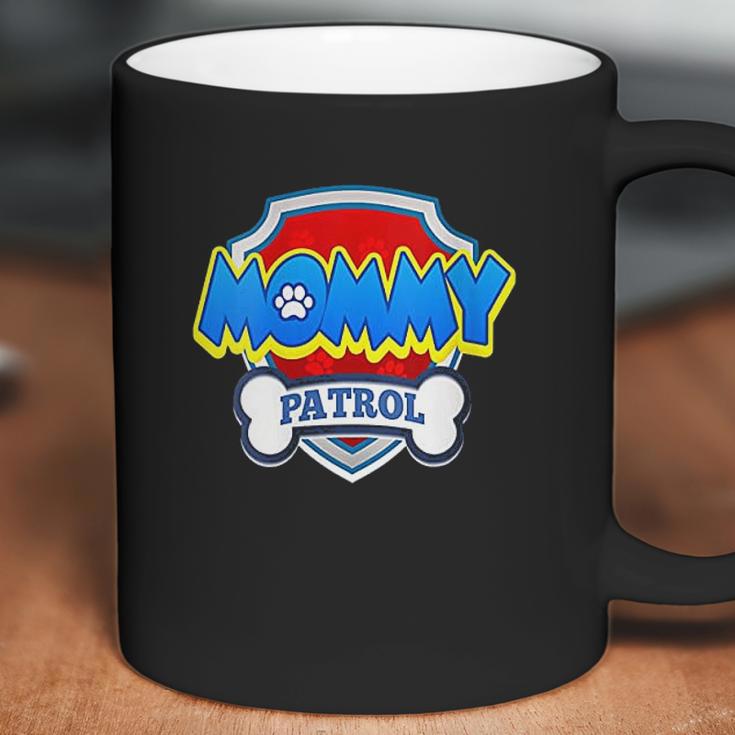 Mommy Patrol Dogt Coffee Mug