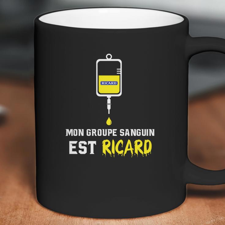 Mon Groupe Sanguin Est Ricard Coffee Mug