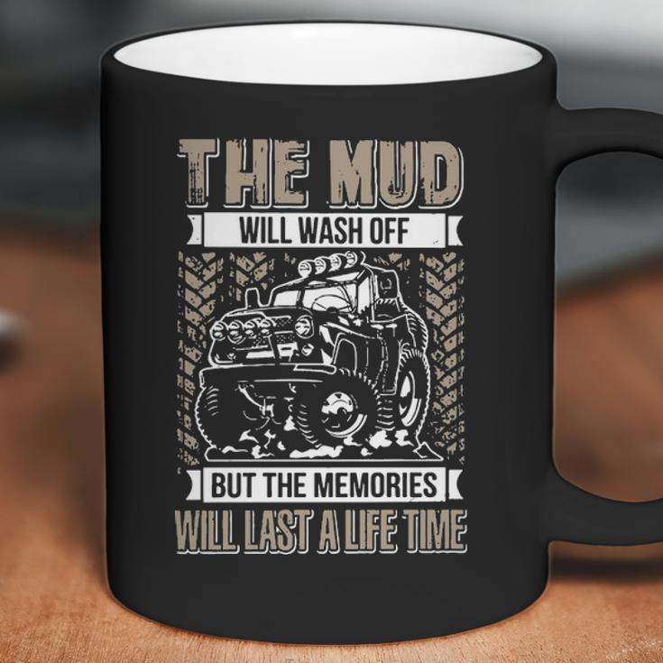 The Mud Will Wash Off Jeep Coffee Mug