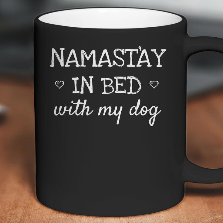 Namastay In Bed With My Dog Namaste Funny Parody Yoga Coffee Mug