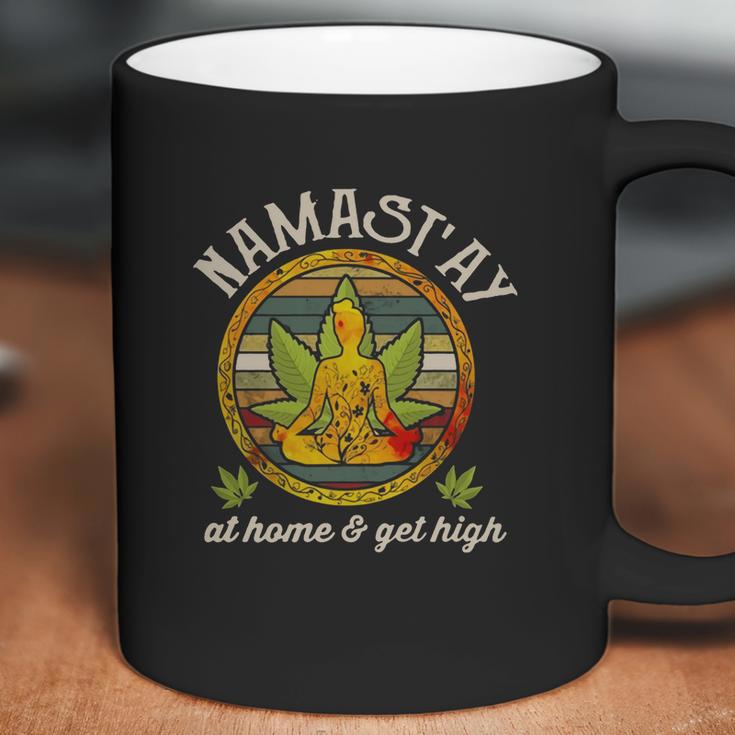 Namastay Home And Get High Namaste Marijuana Coffee Mug