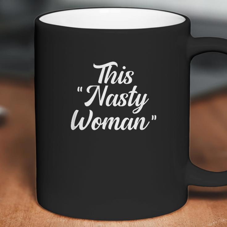 This Nasty Woman Coffee Mug