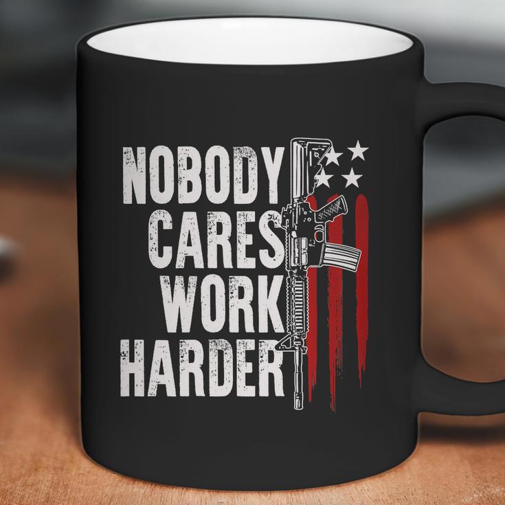 Nobody Cares Work Harder Ar15 Owner American Flag Coffee Mug