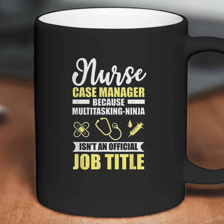 Nurse Case Manager Multitasking Ninja Funny Gift Coffee Mug