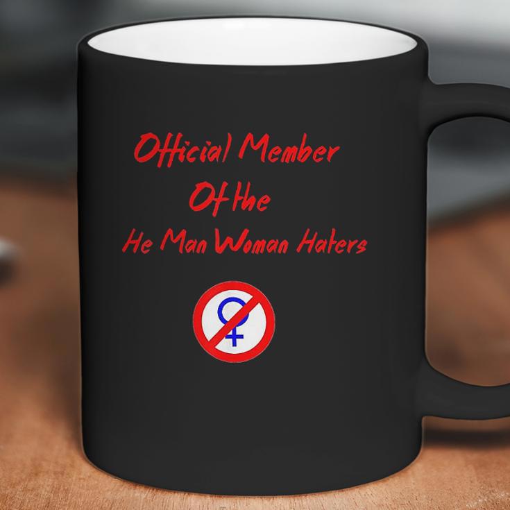 Official Member Of The He Man Woman Haters Coffee Mug