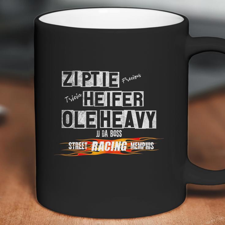 Ole Heavy Ziptie Heifer Street Racing Outlaws Memphis Jj Coffee Mug