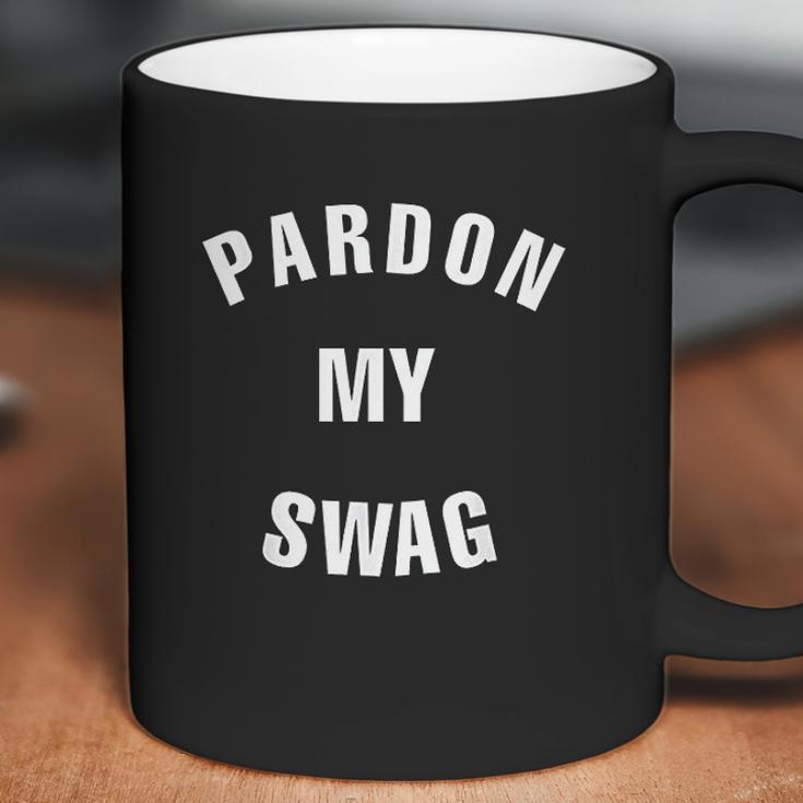 Pardon My Swag Coffee Mug