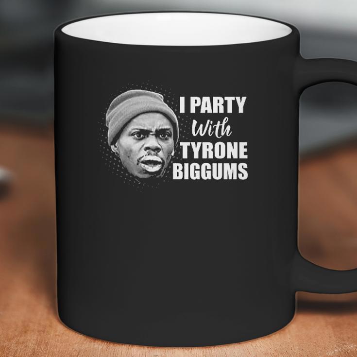 I Party With Tyrone Biggums Dave Chappelle Show Coffee Mug