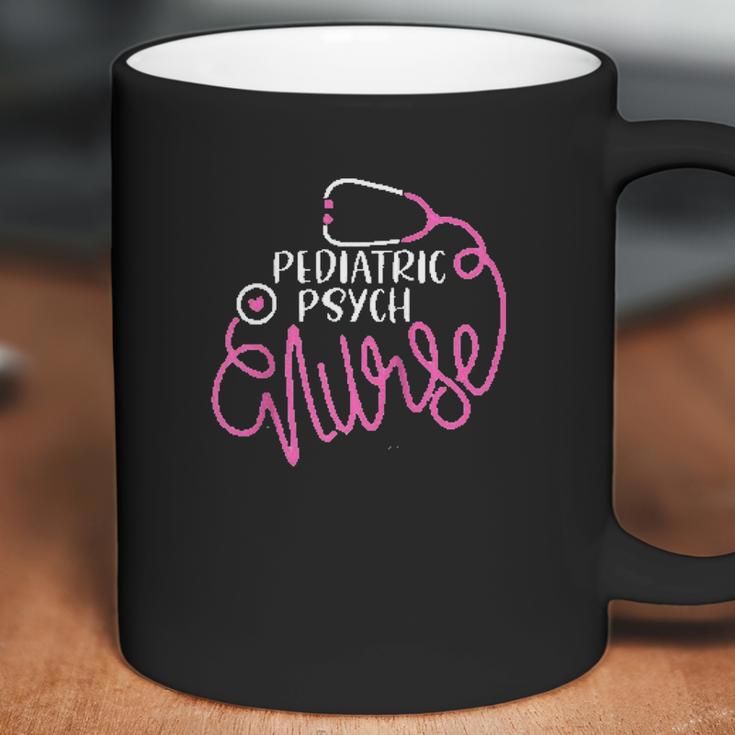 Pediatric Psych Nurse Coffee Mug