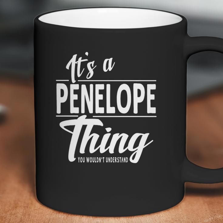 It Is A Penelope Thing Coffee Mug