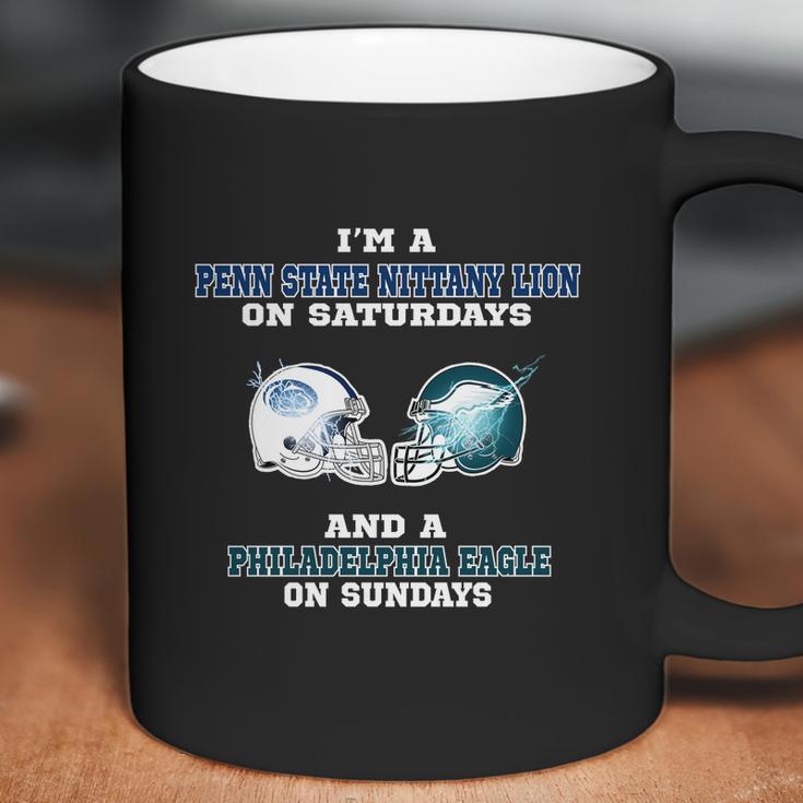 Im A Penn State Nittany Lion On Saturdays And A Philadelphia Eagle On Sundays Shirt Coffee Mug