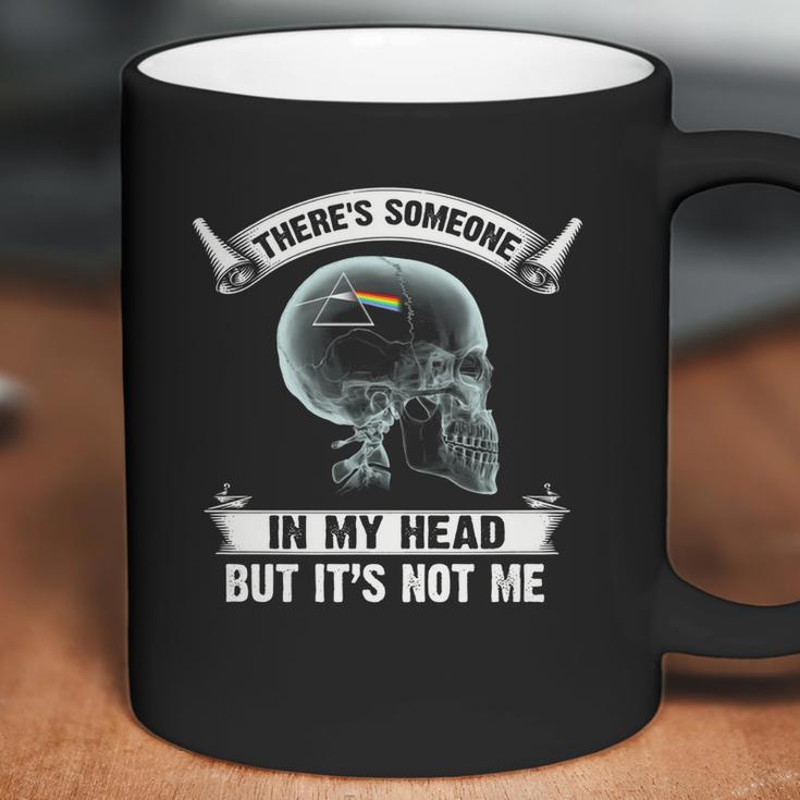 Pink Floyd There Is Someone In My Head But It Not Me Coffee Mug