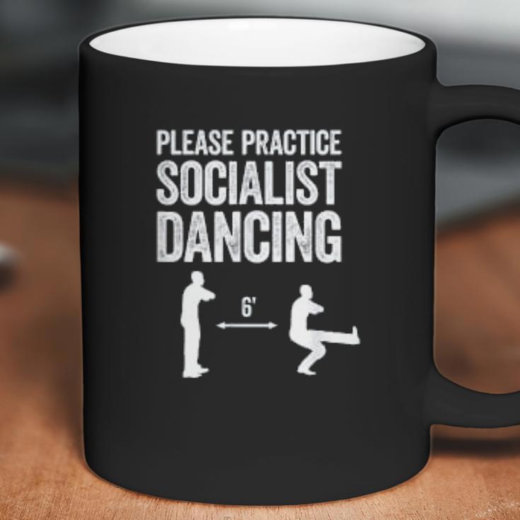 Please Practice Socialist Dancing Funny Social Distancing Coffee Mug