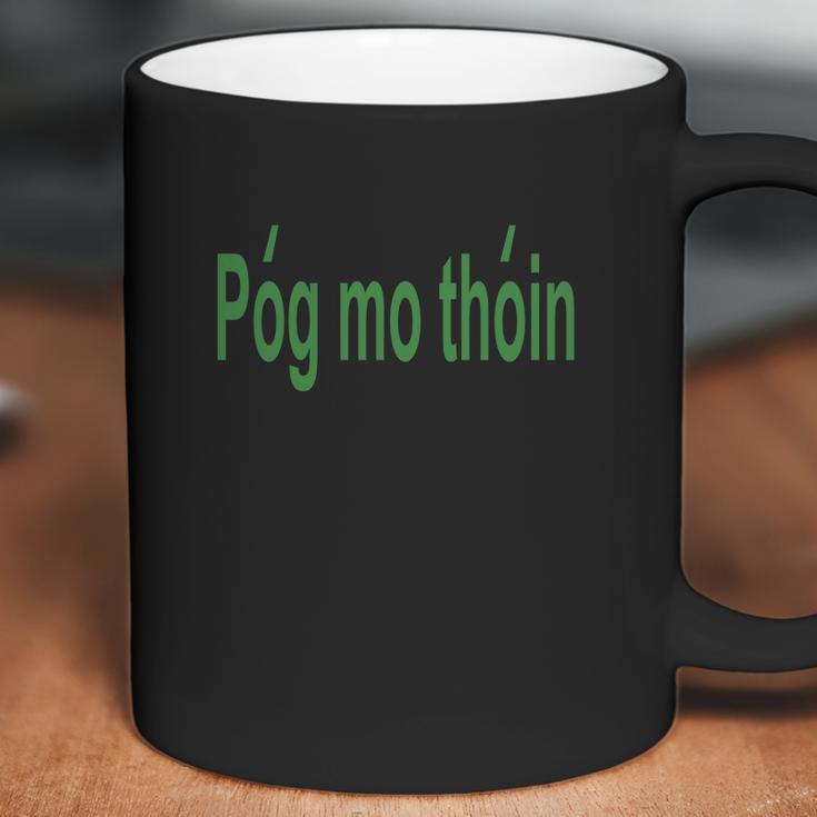 Pog Mo Thoin Coffee Mug