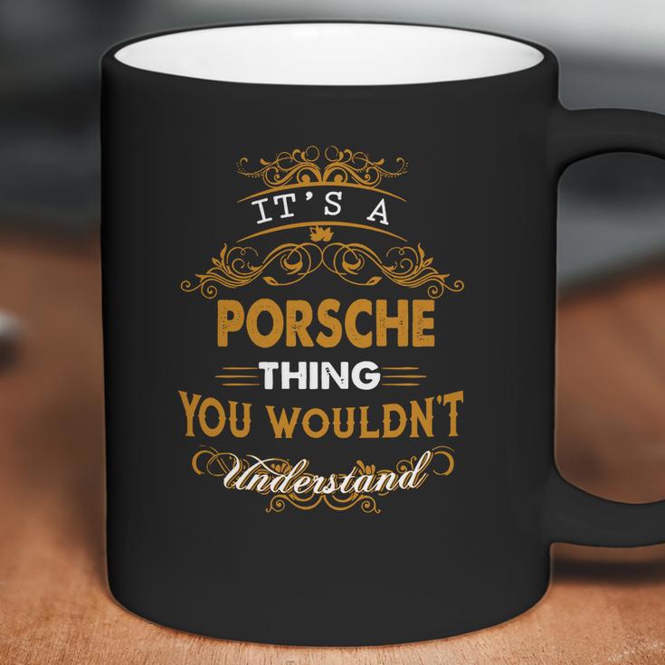 Porsche Name Shirt Porsche Funny Name Porsche Family Name GiftsShirt Coffee Mug