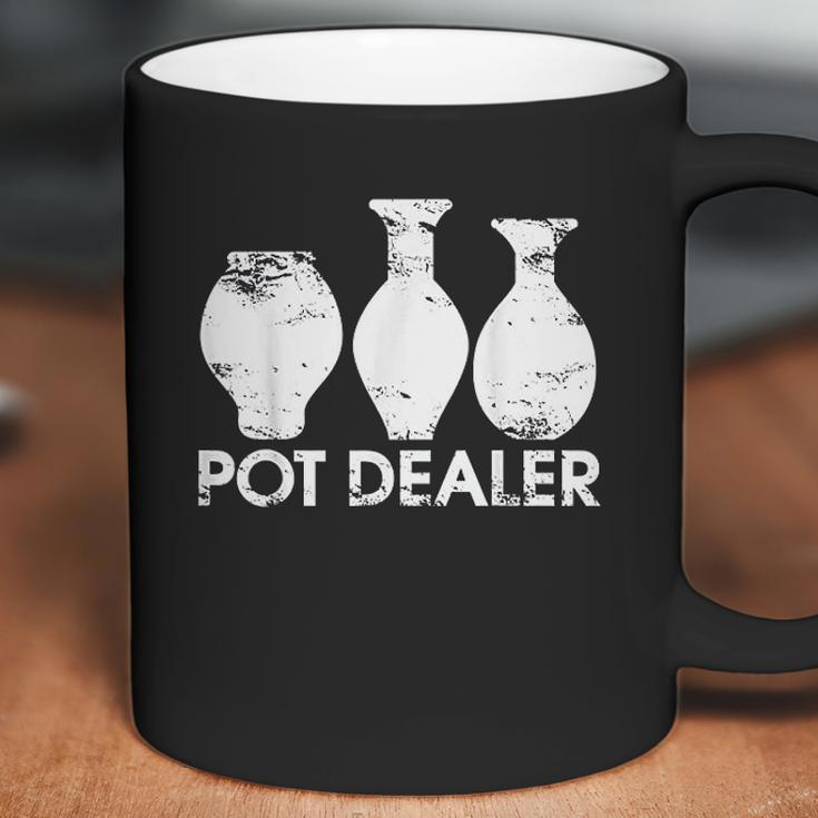 Pot Dealer Funny Clay Pottery Gift Coffee Mug