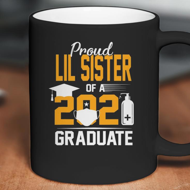 Proud Lil Sister Of A 2021 Graduate Face Mask Hand Sanitizer Coffee Mug