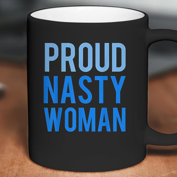 Proud Nasty Woman Blue Graphic Coffee Mug