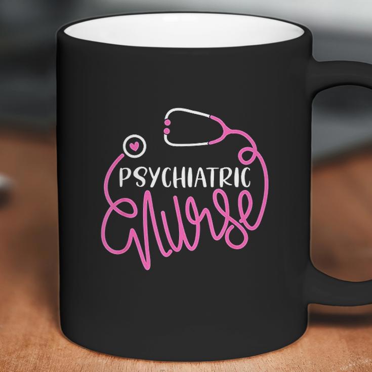 Psychiatric Nurse Cute Rn Mental Health Nursing Psych Nurse Coffee Mug