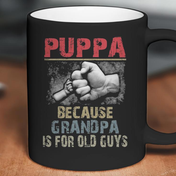 Puppa Because Grandpa Old Guys Coffee Mug