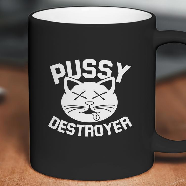 Pussy Destroyer Coffee Mug