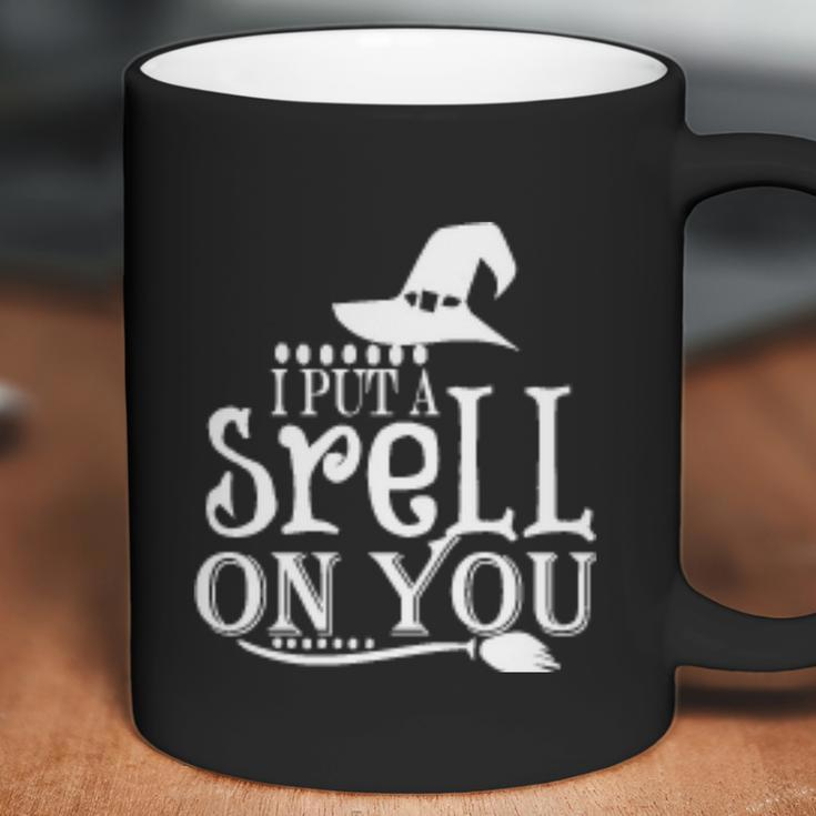 I Puta Srell On You Halloween Quote Coffee Mug