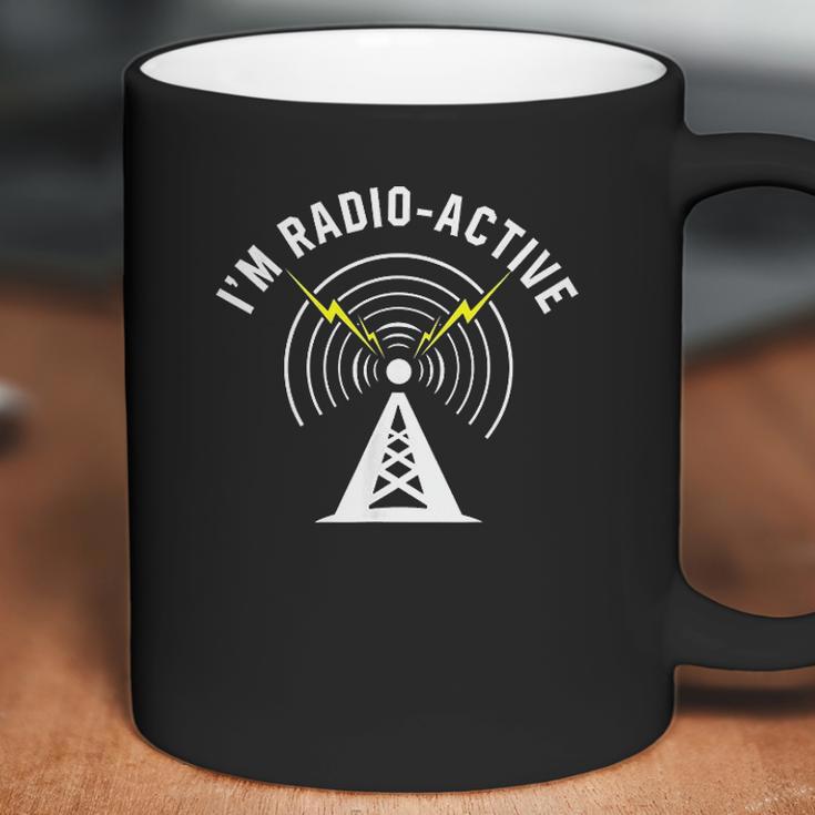 Im Radio Active With Tower Antenna Funny Ham Radio Coffee Mug