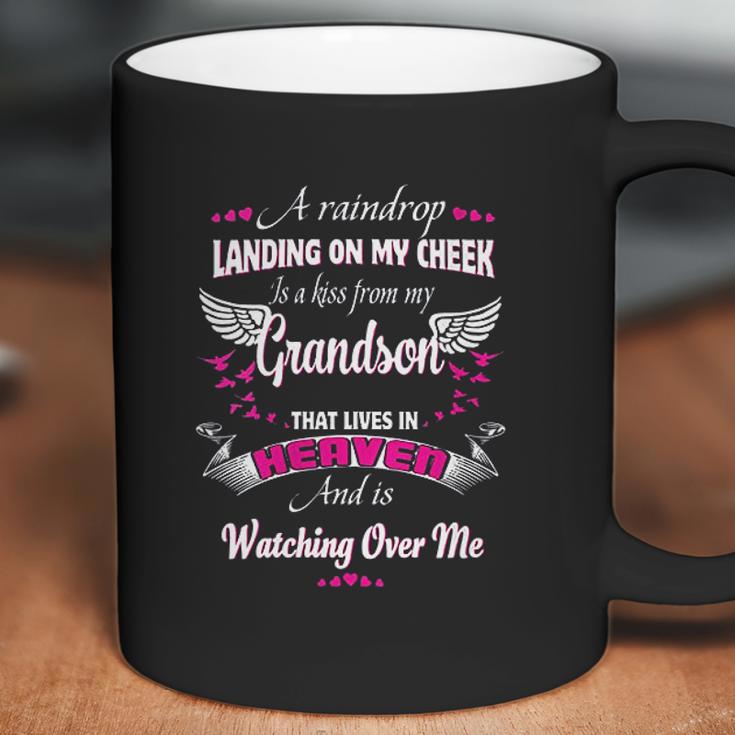 A Raindrop Landing On My Cheek Is A Kiss From My Grandson Coffee Mug