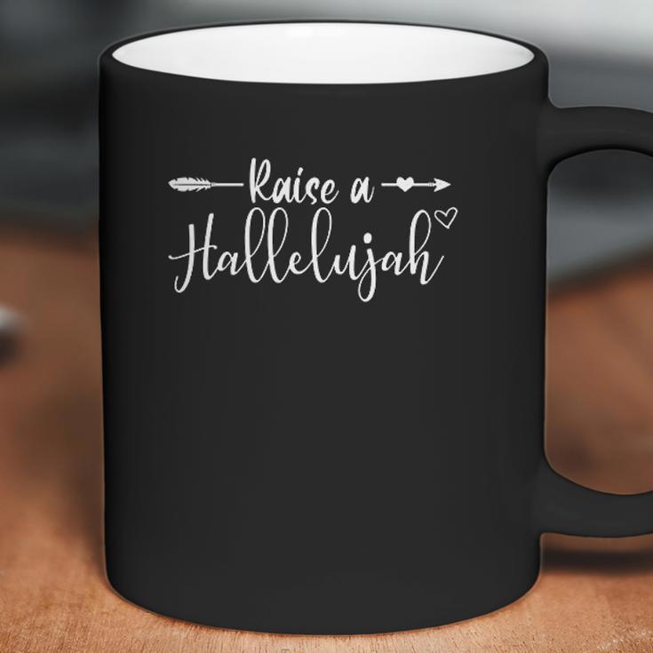 I Raise A Hallelujah Praise The Lord Amen Coffee Mug