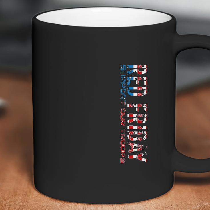 Red Friday Support Our Troops For Veterans Coffee Mug