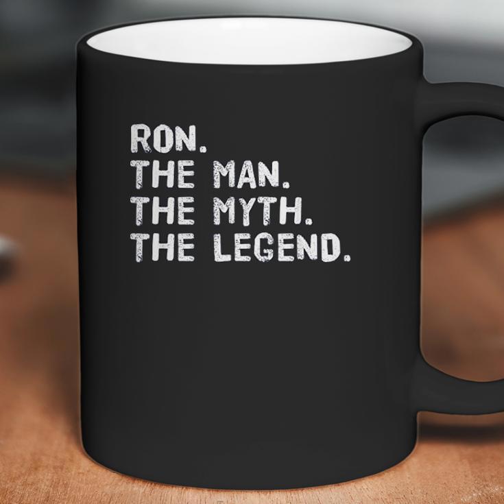 Ron The Man The Myth The Legend Funny Gift Idea Coffee Mug