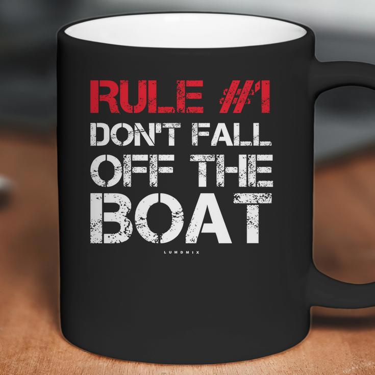 Rule 1 DonFall Off The Boat Shirt - Funny Cruise Shirts Coffee Mug