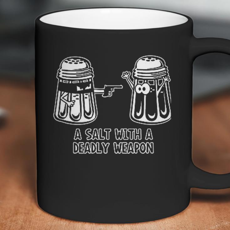 A Salt With A Deadly Weapon Graphic Novelty Sarcastic Funny Coffee Mug