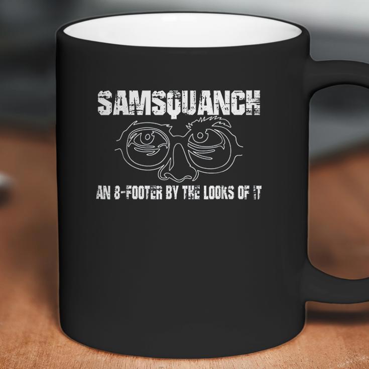 Samsquanch An 8 Footer By The Looks Of It Coffee Mug