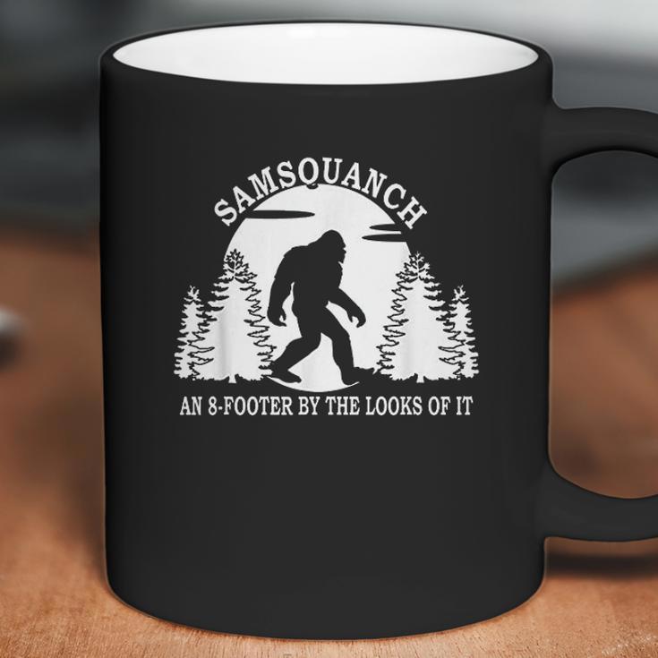 Samsquanch An 8-Footer By The Looks Of It Coffee Mug