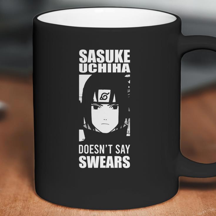 Sasuke Doesnt Say Swears Coffee Mug