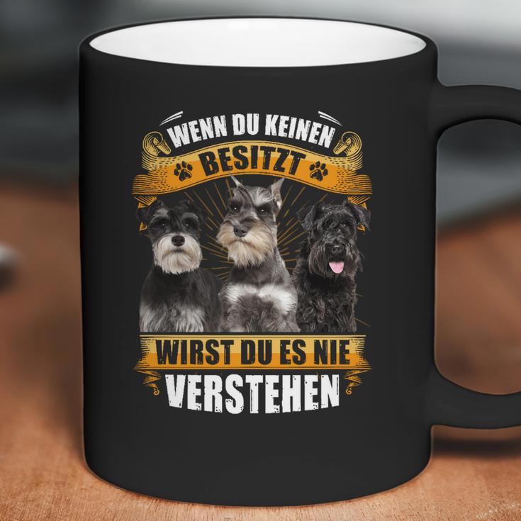 Schnauzer Wenn Du Keinen Besitzt Coffee Mug