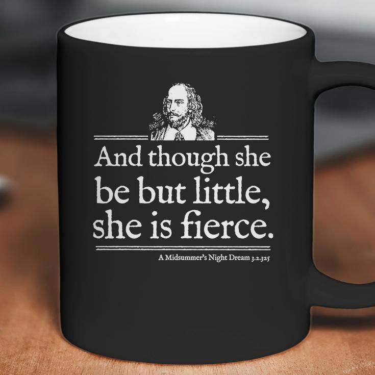 She Is Little Fierce Shakespeare Quote Shirt Coffee Mug