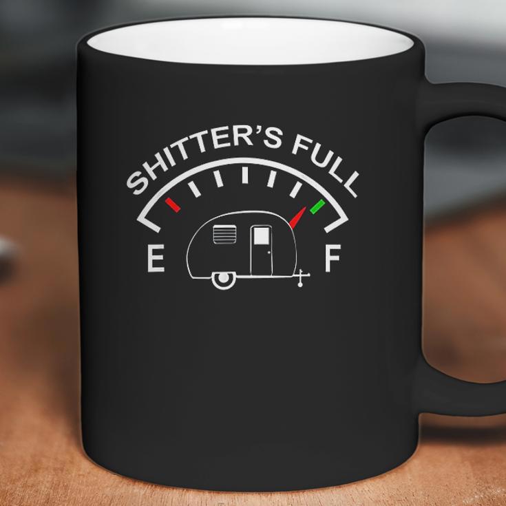 Shitters Full Funny Camper Rv Camping Coffee Mug