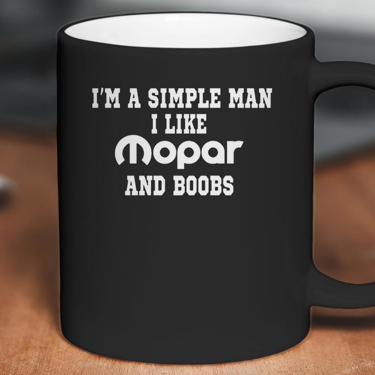 Im A Simple Man I Like Mopar Boobs Coffee Mug