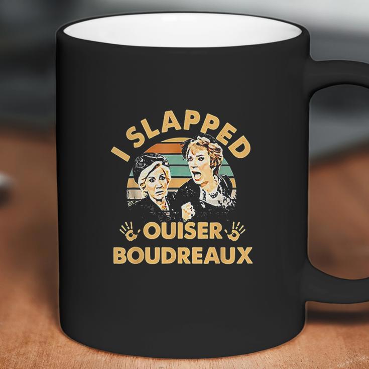 I Slapped Ouiser Boudreaux Vintage Coffee Mug