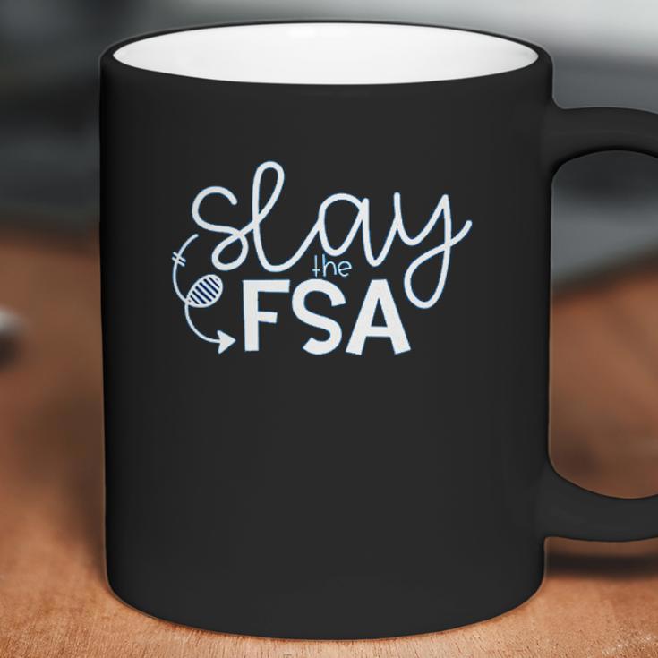 Slay The Fsa Coffee Mug