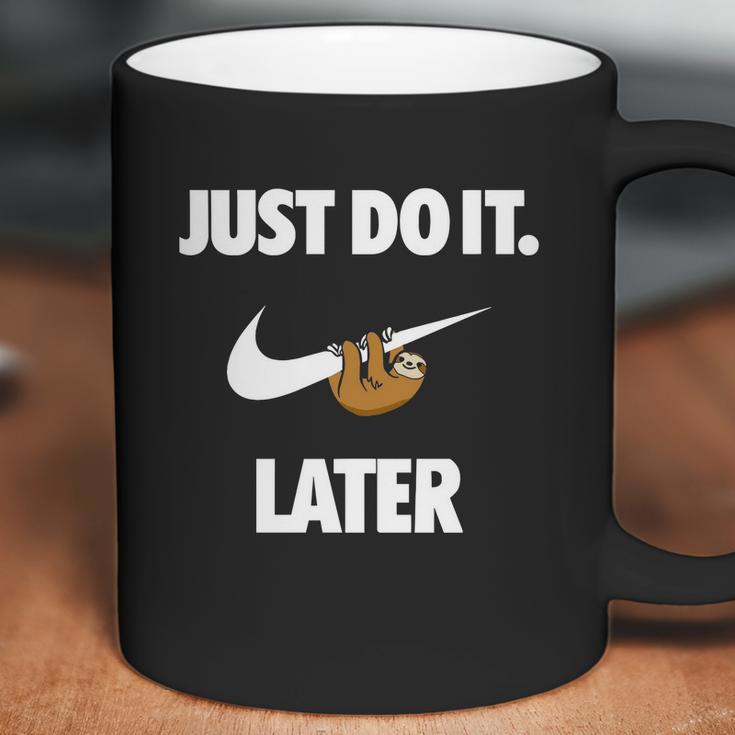 Do It Sloth Later - Sloth Couple Funny Coffee Mug