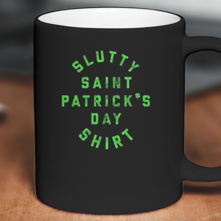 Slutty Saint Patricks Day Coffee Mug