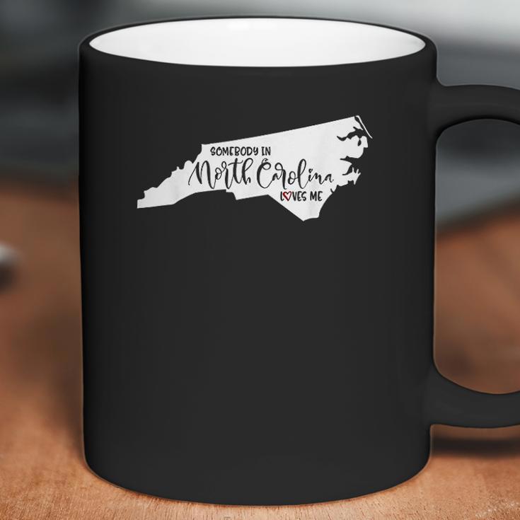 Somebody In North Carolina Loves Me Coffee Mug