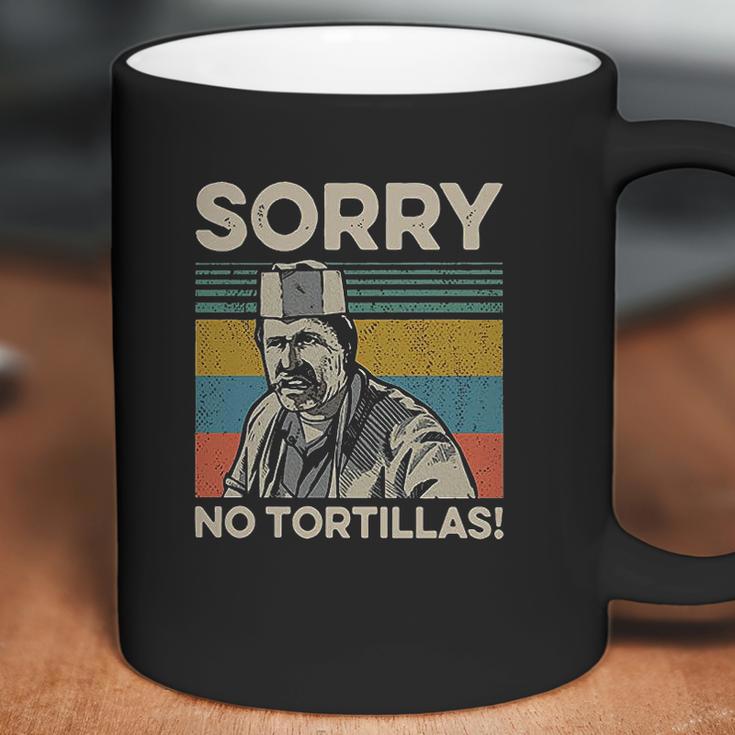 Sorry No Tortillas Vintage Blood In Blood Out Coffee Mug