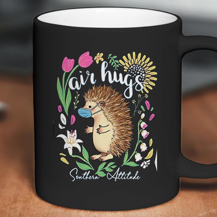 Southern Attitude Air Hugs Hedgehog Social Distancing Coffee Mug